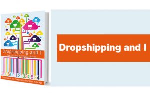 dropshipping and i